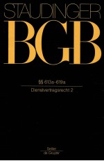 KOMMENTAR ZUM BURGERLICHEN GESETZBUCH MIT EINFUHRUNGSGESETZ UND NEBENGESETZEN BUCH <em>2</em>  §§613a-619a