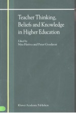 Teacher Thinking Beliefs and <em>Knowledge</em> in Higher Education