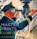 M<em>a</em>ster <em>P</em>rints Close-u<em>p</em>