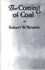 THE COMING <em>OF</em> <em>COAL</em>