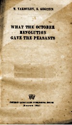 WHA<em>T </em><em>TH</em>E OC<em>TO</em>BER REVOLU<em>TI</em>ON GAVE <em>TH</em>E PEASAN<em>TS</em>