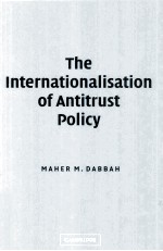 THE INTERNATIONALISATION <em>OR</em> <em>AN</em>TITRUST POLICY