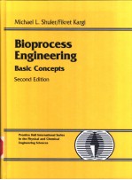 Bioprocess <em>Engineering</em> Basic Concepts