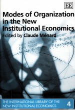 MODES <em>OF</em> ORGANIZATION <em>IN</em> THE NEW <em>IN</em>STITUTIONAL ECONOMICS