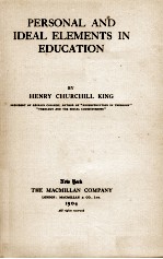 PERSONAL AND IDEAL ELEMENTS <em>IN</em> EDUCATION