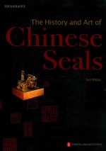 The history and art <em>of</em> Ch<em>in</em>ese seals
