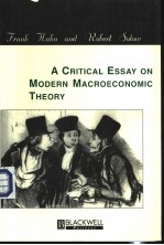 A Critical Essay <em>on</em> <em>Modern</em> Macroec<em>on</em>omic Theory