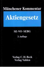 <em>M</em>UNCHENER KO<em>M</em><em>M</em>ENTAR ZU<em>M</em> AKTIENGESETZ BAND 7