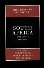 <em>THE</em> <em>CAMBRIDGE</em> HISTORY <em>OF</em> SOUTH AFRICA  VOLUME 2  1885-1994
