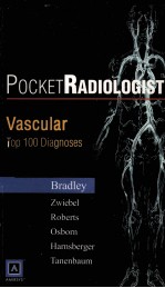 Pocket Radiologist <em>Tm</em> Vascular Top 100 Diagnoses