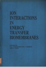 ION <em>IN</em>TERACTIONS <em>IN</em> ENERGY TRANSFER BIOMEMBRANES