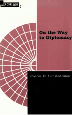 <em>ON</em> THE WAY TO DIPLOMACY
