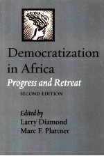 DEMOCRATIZATION IN A<em>F</em>RICA:PROGRESS AND RETREAT  SECOND EDITION