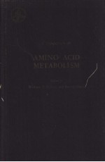 <em>A</em> Symposium on <em>A</em>MINO <em><em>A</em>CID</em> MET<em>A</em>BOLISM