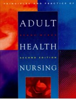 <em>PRINCIPLES</em> AND <em>PRACTICE</em> <em>OF</em> ADULT HEALTH NURSING SECOND <em>EDITION</em>