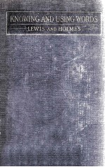 KNOWING AND <em>USING</em> WORDS