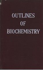OUTLINES <em>OF</em> BIOCHEMISTRY