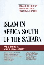 ISLAM IN AFRICA SOU<em>TH</em> OF <em>TH</em>E SAHARA  ESSYS IN GENDER RELA<em>TI</em>ONS <em>AND</em> POLI<em>TI</em>CAL REFORM