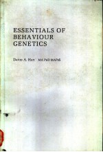 <em>ESSENTIALS</em> <em>OF</em> BEHAVIOUR GENETICS