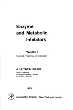 Enzyme and Metabolic Inhibitors Volume Ⅰ General <em>Principles</em> of Inhibition