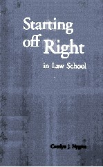 ST<em>A</em>RT<em>IN</em>G OFF RIGHT <em>IN</em> <em>L<em>A</em>W</em> SCHOOL