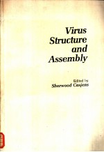 Virus <em>Structure</em> and Assembly