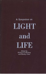 <em>A</em> SYMPOSIUM <em>ON</em> LIGHT <em>A</em>ND LIFE