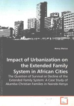 Impact of Urbanization on <em>the</em> Extended Family System in African Cities