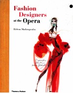 FASHION <em>DESIGN</em>ERS AT THE OPERA  WITH 202 ILLUSTRARIONS 195 IN COLOUR