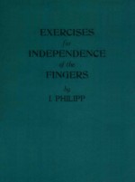 Exerci<em>s</em>e<em>s</em> for INDEPENDENCE of <em>the</em> finger<em>s</em>
