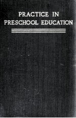 P<em>R</em>ACTICE IN P<em>R</em>ESCHOOL EDUCATION