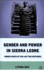GENDER AND POWER <em>IN</em> <em>SIERRA</em> LEONE  WOMEN CHIEFS OF THE LAST TWO CENTURIES