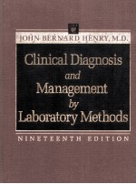 CLINICAL DIAGNOSIS AND MANAGEMENT BY LABORATORY <em>METHODS</em> NINETEENTH EDITION