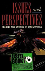 ISSUES AND PERSPECTIVES:READ<em>IN</em>G AND WRIT<em>IN</em>G <em>IN</em> <em>COMMUNITIES</em>