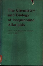 The Chemistry and Biology <em>of</em> Isoquinoline Alkaloids