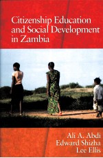 CITIZENSHIP EDUCATION <em>AND</em> SOCIAL DEVELOPMENT <em>IN</em> ZAMBIA
