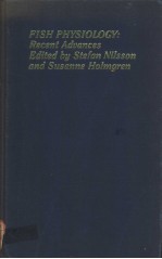 FISH PHYSIOLOGY：Recent Advances Edited by Stefan Nilsson <em>and</em> Susanne Holmgren