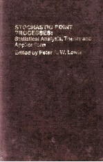 STOCHASTIC POINT PROCESSES:<em>STATISTICAL</em> <em>ANALYSIS</em>