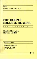 <em>STUDENT</em>'S <em>GUIDE</em> FOR THE BORZOI COLLEGE READER <em>SIXTH</em> <em>EDITION</em>