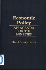 <em>Economic</em> Policy:an agenda for the nineties