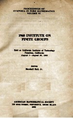 FINITE GROUPS 1960 INSTITUTE <em>ON</em> FINITE GROUPS