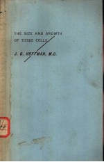 The Size and Growth <em>of</em> Tissue Cells