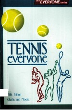 TENNIS EVERYONE <em>FIFTH</em> <em>EDITION</em>