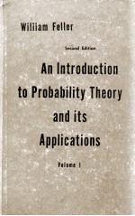 <em>A</em>N <em>INTRODUCTION</em> TO PROB<em>A</em>BILITY THEORY <em>A</em>ND ITS <em>A</em>PPLIC<em>A</em>TIONS VOLUME I <em>SECOND</em> <em>EDITION</em>