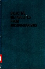 BIOACTIVE METABOLITES <em>FROM</em> MICROORGANISMS Volume 27
