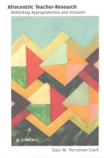 AFROCEN<em>T</em>RIC <em>T</em>EACHER-RESEARCH  RE<em>T</em>HINKING APPROPRIA<em>T</em>ENESS AND INCLUSION