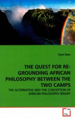 THE QUEST <em>FOR</em> RE-GROUNDING AFRICAN PHILOSOPHY BETWEEN THE TWO CAMPS  THE ALTERNATIVE AND THE CONCEPT
