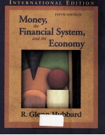 MONEY，<em>THE</em> FINANCIAL SYSTEM，AND <em>THE</em> ECONOMY FIFTH <em>EDITION</em>