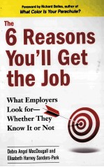 the 6 reasons you'll get the jobwhat employers look for-whether they know <em>in</em> or not