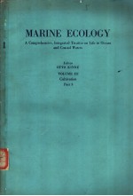 M<em>A</em>R<em>IN</em>E ECOLOGY <em>A</em> Comprehensive，<em>In</em>tegr<em>a</em>ted Tre<em>a</em>tise on Life <em>in</em> Occ<em>a</em>ns <em>a</em>nd Co<em>a</em>st<em>a</em>l W<em>a</em>ters <em>VOLUME</em> Ⅲ Cul